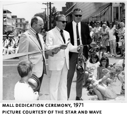 Mall dedication ceremony 1971 - Picture courtesy of the Star and Wave