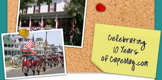 Celebrating 10 Years of CapeMay.com