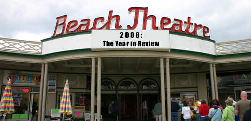 2008: The Year in Review