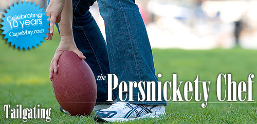 The Persnickety Chef - Tailgating Recipes