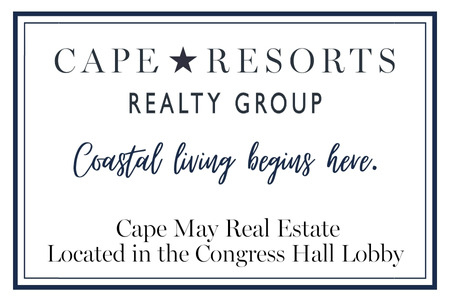 Cape Resorts Realty Group - Coast living begins here. Cape May Real Estate, located in the Congress Hall Lobby