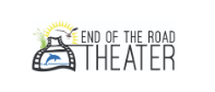 The End of the Road Theater